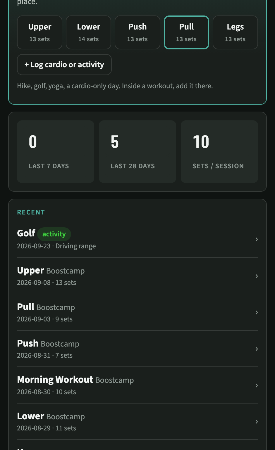 Home screen showing the next workout in a rotation, session counts, and a recent list that mixes lifting days with other activities